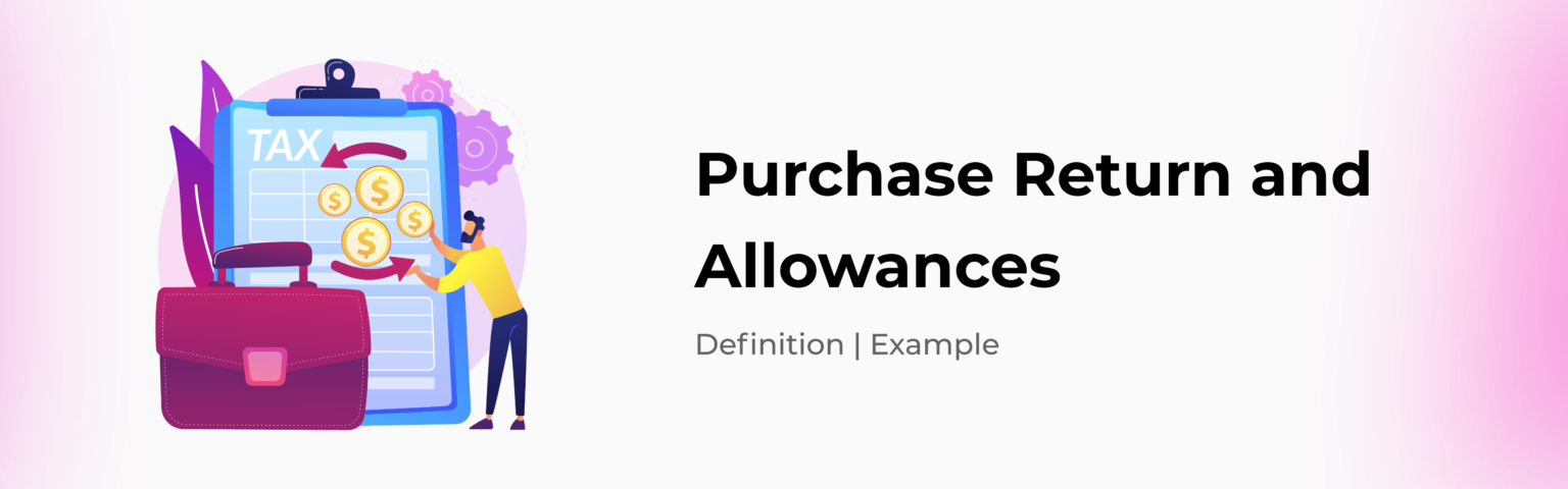 Purchase Return and Allowances Journal Entries Examples - Zetran